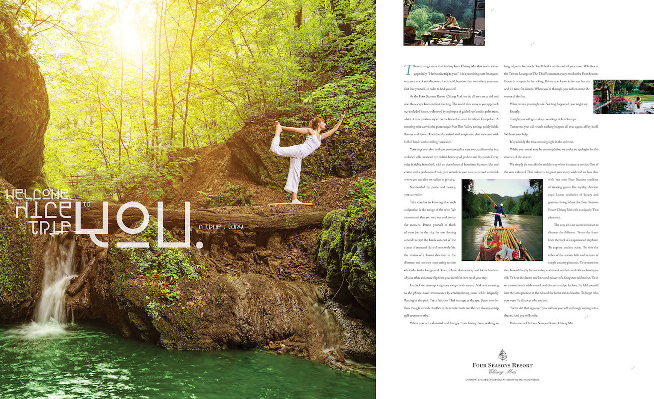 "Have a nice trip to you" is an ad for the launch of the Four Seasons Resort in Chiang Mai, Thailand. From the archives of award-winning Toronto agency Barrett and Welsh.